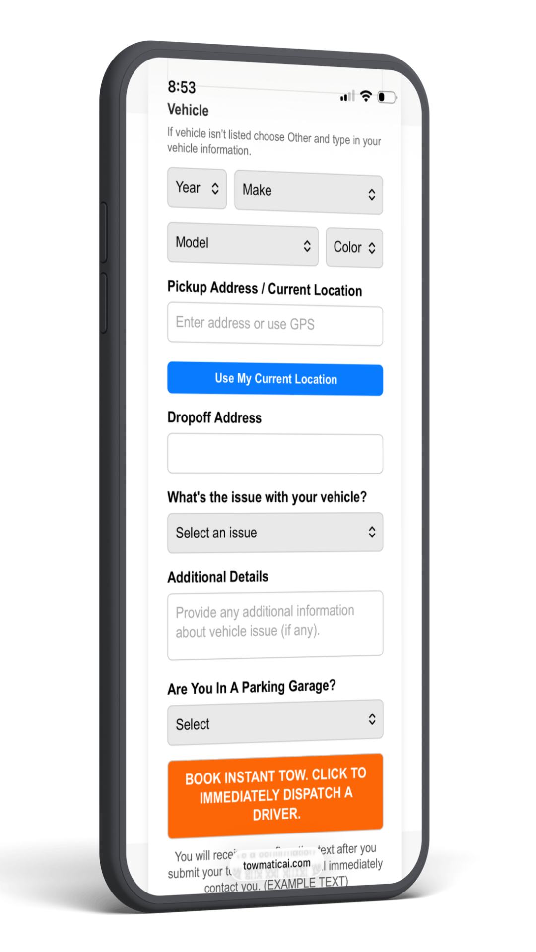 Towmatic web booking form on a phone — vehicle details, GPS pickup location, and instant dispatch button